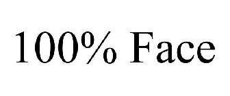 100% FACE