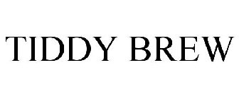 TIDDY BREW