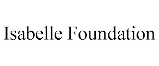 ISABELLE FOUNDATION