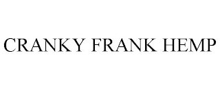 CRANKY FRANK HEMP