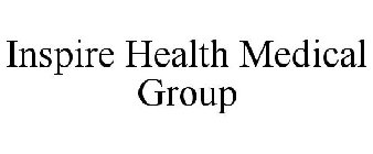 INSPIRE HEALTH MEDICAL GROUP