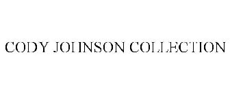 CODY JOHNSON COLLECTION
