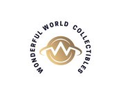 W WONDERFUL WORLD COLLECTIBLES