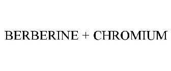 BERBERINE + CHROMIUM