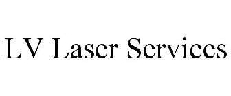 LV LASER SERVICES