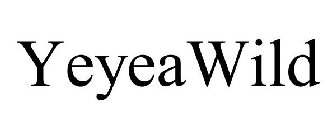 YEYEAWILD