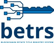 BETRS BLOCKCHAIN ESTATE TITLE REGISTRY SYSTEMYSTEM