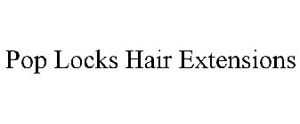 POP LOCKS HAIR EXTENSIONS