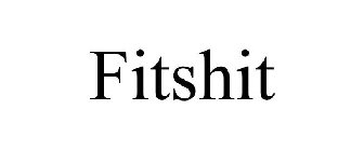 FITSHIT