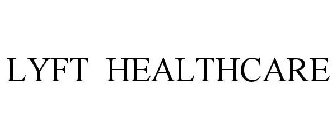 LYFT HEALTHCARE