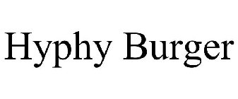 HYPHY BURGER