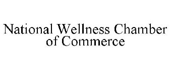 NATIONAL WELLNESS CHAMBER OF COMMERCE