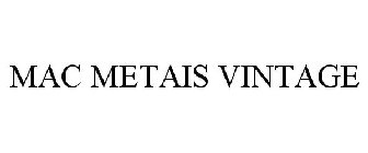 MAC METAIS VINTAGE