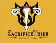 ST SACRIFICETRIBE SACRIFICE & PRIORITIES