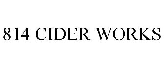 814 CIDER WORKS