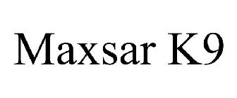 MAXSAR K9
