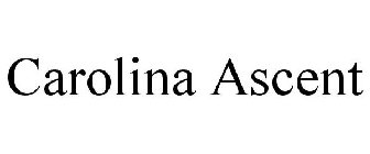 CAROLINA ASCENT