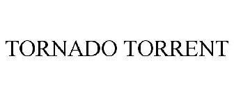 TORNADO TORRENT