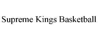 SUPREME KINGS BASKETBALL