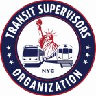 TRANSIT SUPERVISORS ORGANIZATION NYC