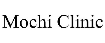 MOCHI CLINIC