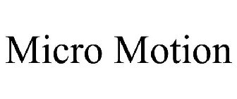 MICRO MOTION