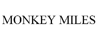 MONKEY MILES
