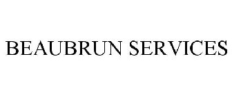 BEAUBRUN SERVICES