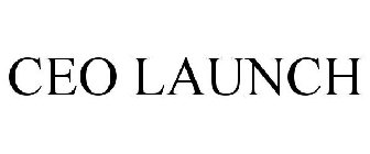 CEO LAUNCH