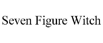 SEVEN FIGURE WITCH