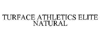 TURFACE ATHLETICS ELITE NATURAL