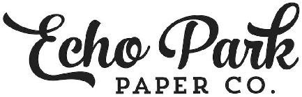 ECHO PARK PAPER CO.