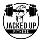 JACKED UP FITNESS
