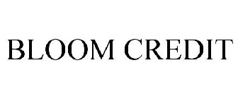 BLOOM CREDIT