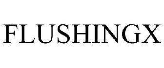 FLUSHINGX
