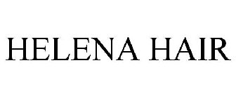 HELENA HAIR
