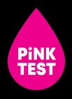 PINK TEST