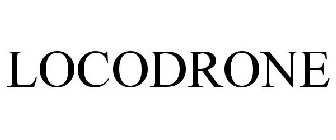 LOCODRONE