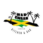 WAH GWAAN JAMAICAN KITCHEN & BAR