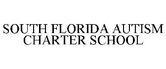 SOUTH FLORIDA AUTISM CHARTER SCHOOL