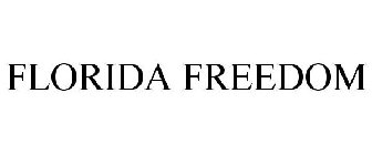 FLORIDA FREEDOM