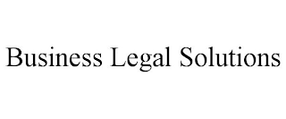 BUSINESS LEGAL SOLUTIONS