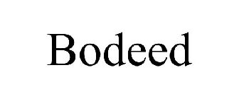 BODEED