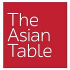 THE ASIAN TABLE