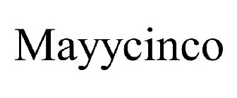 MAYYCINCO