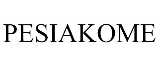 PESIAKOME