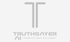 T TRUTHSAYER AI POWERED BY HUMAN INTELLIGENCE