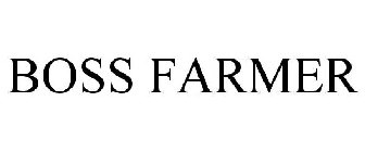 BOSS FARMER