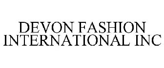 DEVON FASHION INTERNATIONAL INC