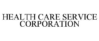 HEALTH CARE SERVICE CORPORATION